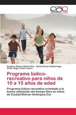 Programa ldico-recreativo para nios de 10 a 15 aos de edad 1