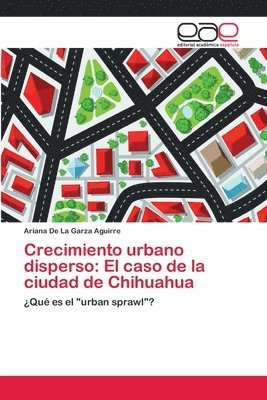 Crecimiento urbano disperso 1