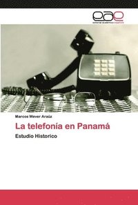 bokomslag La telefona en Panam