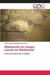 bokomslag Nietzsche en Lacan, Lacan en Nietzsche