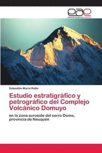 bokomslag Estudio estratigrfico y petrogrfico del Complejo Volcnico Domuyo