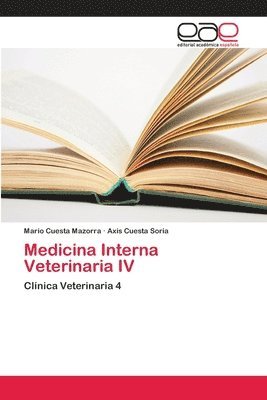 bokomslag Medicina Interna Veterinaria IV