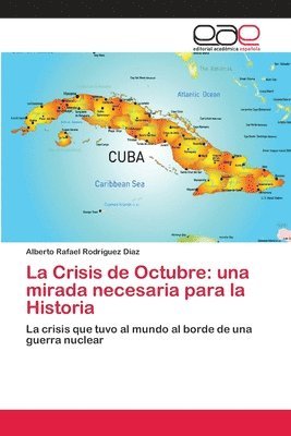 bokomslag La Crisis de Octubre