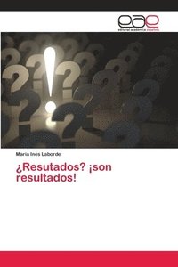 bokomslag Resutados? son resultados!