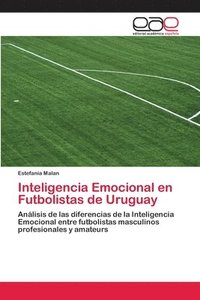 bokomslag Inteligencia Emocional en Futbolistas de Uruguay