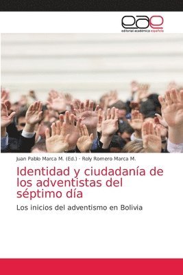 bokomslag Identidad y ciudadana de los adventistas del sptimo da