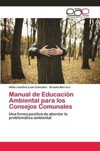 bokomslag Manual de Educacin Ambiental para los Consejos Comunales