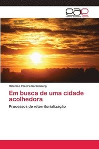 bokomslag Em busca de uma cidade acolhedora