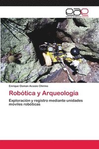 bokomslag Robtica y Arqueologa