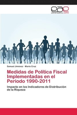 Medidas de Poltica Fiscal Implementadas en el Periodo 1990-2011 1