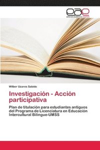 bokomslag Investigacin - Accin participativa