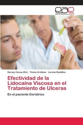 Efectividad de la Lidocaina Viscosa en el Tratamiento de Ulceras 1