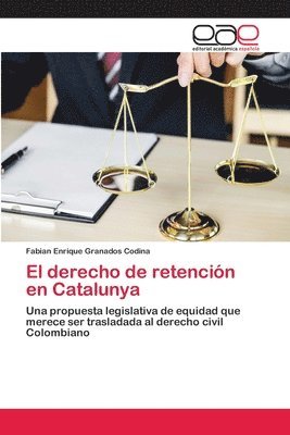 El derecho de retencin en Catalunya 1