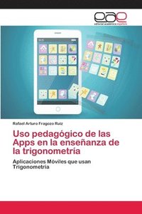 bokomslag Uso pedagogico de las Apps en la ensenanza de la trigonometria