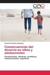 bokomslag Consecuencias del divorcio en nios y adolescentes