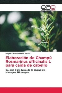 bokomslag Elaboracin de Champ Rosmarinus officinalis L para cada de cabello
