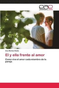 bokomslag El y ella frente al amor