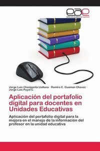 bokomslag Aplicacin del portafolio digital para docentes en Unidades Educativas