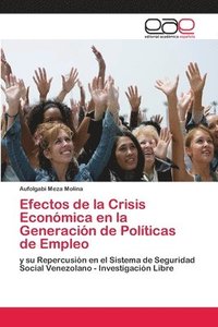 bokomslag Efectos de la Crisis Econmica en la Generacin de Polticas de Empleo