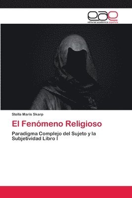 bokomslag El Fenmeno Religioso