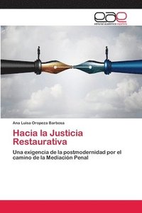 bokomslag Hacia la Justicia Restaurativa