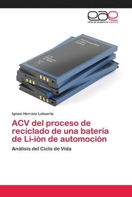 bokomslag ACV del proceso de reciclado de una batera de Li-in de automocin