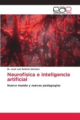 Neurofsica e inteligencia artificial 1
