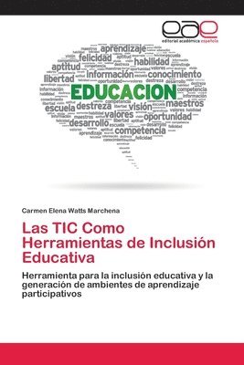 Las TIC Como Herramientas de Inclusin Educativa 1
