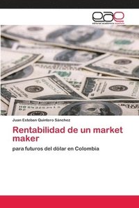 bokomslag Rentabilidad de un market maker