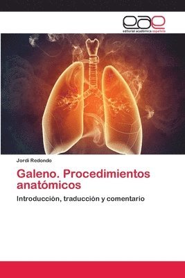 Galeno. Procedimientos anatmicos 1