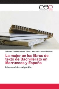 bokomslag La mujer en los libros de texto de Bachillerato en Marruecos y Espaa