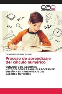 bokomslag Proceso de aprendizaje del clculo numrico