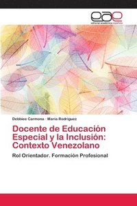 bokomslag Docente de Educacin Especial y la Inclusin