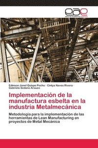 bokomslag Implementacion de la manufactura esbelta en la industria Metalmecanica