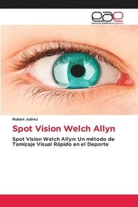 bokomslag Spot Vision Welch Allyn