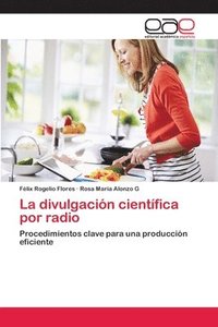 bokomslag La divulgacin cientfica por radio