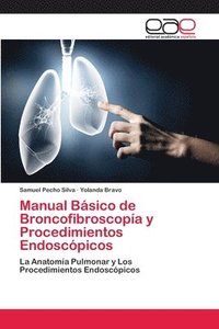 bokomslag Manual Bsico de Broncofibroscopa y Procedimientos Endoscpicos