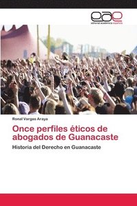 bokomslag Once perfiles ticos de abogados de Guanacaste