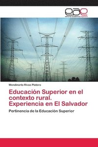 bokomslag Educacin Superior en el contexto rural. Experiencia en El Salvador