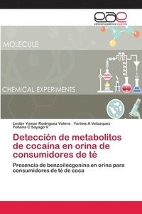 bokomslag Deteccin de metabolitos de cocana en orina de consumidores de t