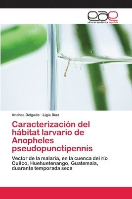 bokomslag Caracterizacin del hbitat larvario de Anopheles pseudopunctipennis