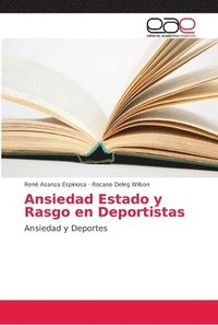 bokomslag Ansiedad Estado y Rasgo en Deportistas