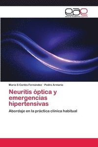 bokomslag Neuritis ptica y emergencias hipertensivas