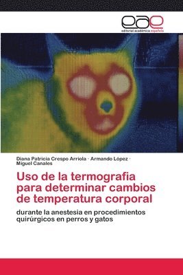 bokomslag Uso de la termografia para determinar cambios de temperatura corporal