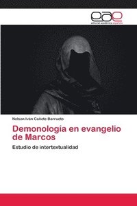bokomslag Demonologa en evangelio de Marcos
