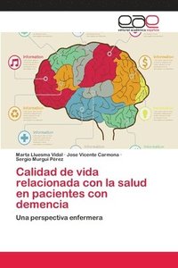 bokomslag Calidad de vida relacionada con la salud en pacientes con demencia