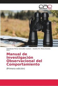 bokomslag Manual de Investigacin Observacional del Comportamiento