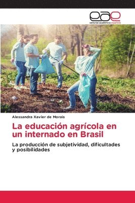 La educacion agricola en un internado en Brasil 1