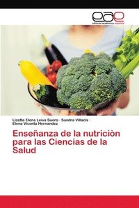 bokomslag Enseanza de la nutricin para las Ciencias de la Salud