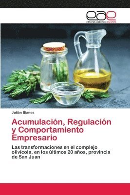 Acumulacin, Regulacin y Comportamiento Empresario 1